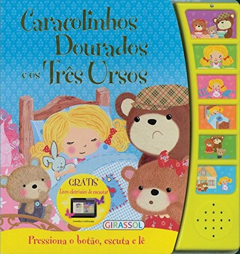 Livro Electrónico de Encantar - Caracolinhos Dourados e os Três Ursos (Portuguese Edition) Girassol Edições book