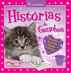 Histórias de Gatinhos (Portuguese Edition) Girassol Edições Books