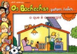 Bochechas Querem Saber... O Que É a Energia book