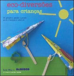 Eco-Diversões Para Crianças (Portuguese Edition) Carolyn Baber e Kate Lilley book