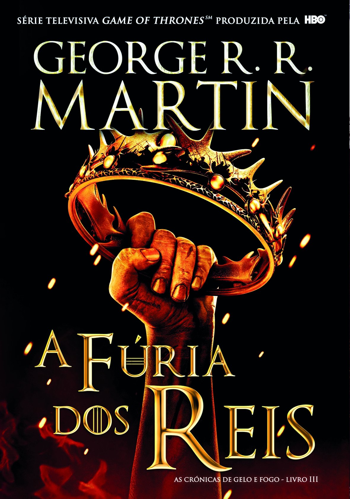 A Fúria dos Reis - T3 - GEORGES MARTIN (Portuguese Edition) book