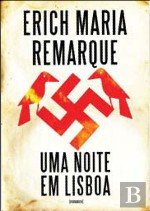 Uma Noite em Lisboa (Portuguese Edition) Erich Maria Remarque Books