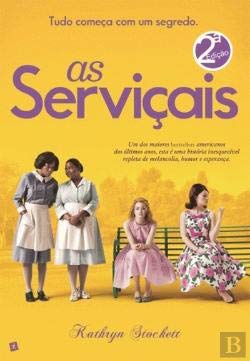 As Serviçais (Portuguese Edition) Kathryn Stockett book