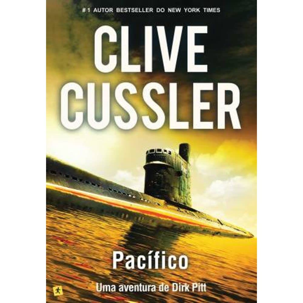 Pacífico Uma aventura de Dirk Pitt (Portuguese Edition) Clive Cussler book
