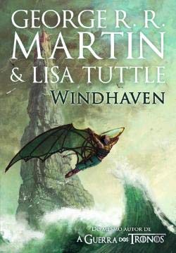 Windhaven (Portuguese Edition) Lisa Tuttle , George R. R. Martin book