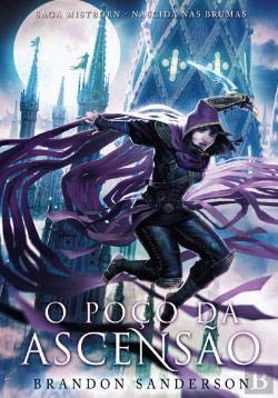 O Poço da Ascensão Saga Mistborn - Nascida das Brumas, Vol. 2 (Portuguese Edition) Brandon Sanderson book
