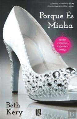 Porque és Minha Livro de Bolso (Portuguese Edition) Beth Kery book
