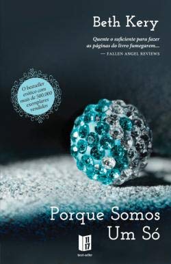 Porque Somos Um Só Livro de Bolso (Portuguese Edition) Beth Kery book