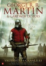 Histórias de Vigaristas e Canalhas (Portuguese Edition) George R. R. Martin , Gardner Dozois and Saída de Emergência book