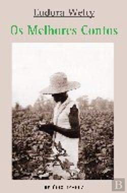Os Melhores Contos (Portuguese Edition) Eudora Welty book