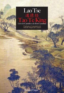 Tao Te King Livro do Caminho e do Bom Caminhar (Portuguese Edition) Lao Tsé book