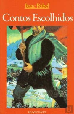 Contos Escolhidos (Portuguese Edition) Isaac Babel book