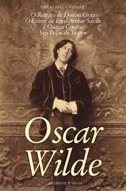 Obras Escolhidas I de Oscar Wilde (Portuguese Edition) Oscar Wilde book