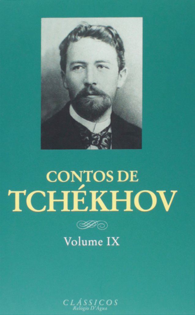 Contos de Tchekhov (Vol. IX) Portuguese Edition Antón Tchékhov book