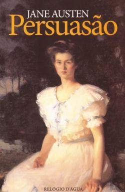 Persuasão (Portuguese Edition) Jane Austen book