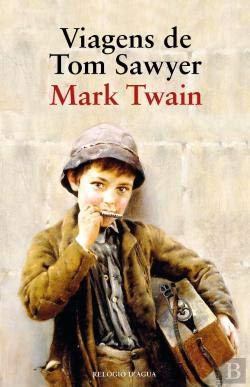 Viagens de Tom Sawyer (Portuguese Edition) Mark Twain book