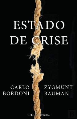 Estado de Crise (Portuguese Edition) Carlo Bordoni , Zygmunt Bauman book