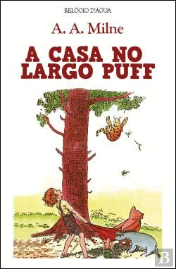 A Casa do Largo Puff (Portuguese Edition) A. A. Milne book