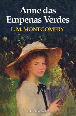 Anne das Empenas Verdes (Portuguese Edition) L. M. Montgomery book