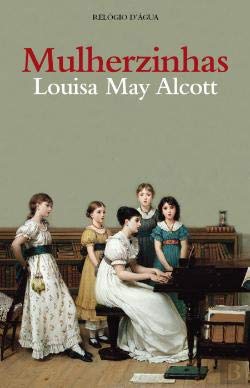 As Mulherzinhas (Portuguese Edition) Louisa May Alcott book