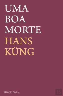 Uma Boa Morte (Portuguese Edition) Hans Kung book