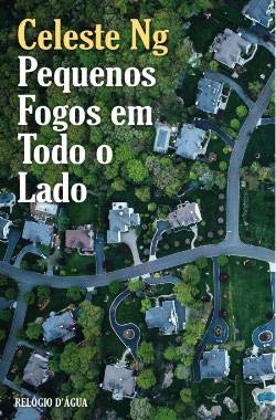 Pequenos Fogos em Todo o Lado (Portuguese Edition) Celeste Ng book