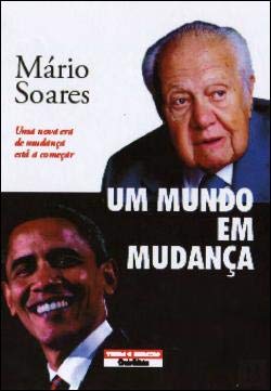 Um mundo em mudança (Portuguese Edition) Mário Soares book