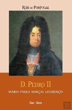 D.Pedro II. o pacifico 1648-1706 book