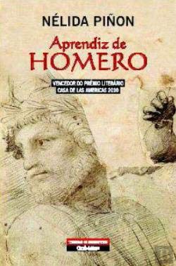 Aprendiz de Homero (Portuguese Edition) Nélida Piñon book