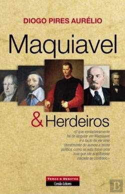 Maquiavel e Herdeiros (Portuguese Edition) Diogo Pires Aurélio book