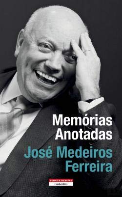 Memórias Anotadas (Portuguese Edition) José Medeiros Ferreira book