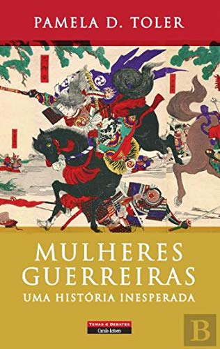 Mulheres Guerreiras (Portuguese Edition) book