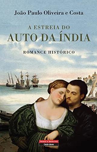 A Estreia do Auto da Índia book