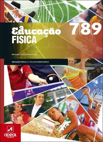 Educação Fisica 7/8/9 (Portuguese Edition) Aníbal Costa e Manuela Costa book