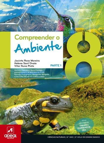 Compreender o Ambiente 8 - Ciências Naturais - 8.º Ano (Portuguese Edition) Jacinta Rosa Moreira, Helena Sant'Ovaia e Vitor Nuno Pinto book