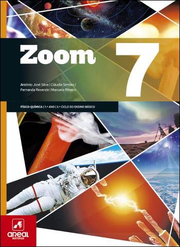Zoom 7 - Físico-Química - 7.º Ano (Portuguese Edition) António José Silva, Cláudia Simões, Manuela Ribeiro e Fernanda Resende book