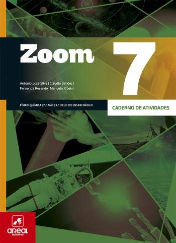 Caderno de Atividades - Zoom 7 - Físico-Química - 7.º Ano (Portuguese Edition) António José Silva, Cláudia Simões, Fernanda Resende e Manuela Ribeiro book