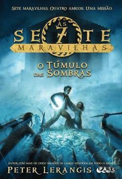 O Túmulo das Sombras (Portuguese Edition) Peter Lerangis book