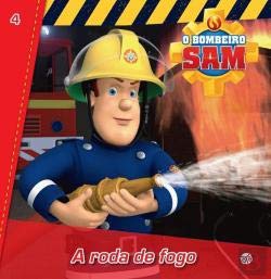 Bombeiro Sam N.º 4 A Roda de Fogo (Portuguese Edition) D. Gingell Books