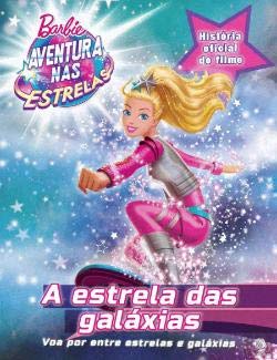 A Estrela da Galáxia: A História Oficial do Filme (Portuguese Edition) vv aa book