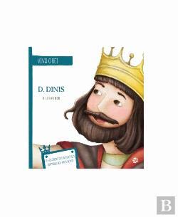 D. Dinis - O Lavrador (Portuguese Edition) Ana Oom book