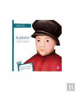 D. João I - O de Boa Memória (Portuguese Edition) Ana Oom book