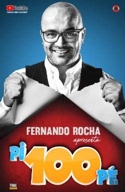Pi100Pé (Portuguese Edition) Fernando Rocha book