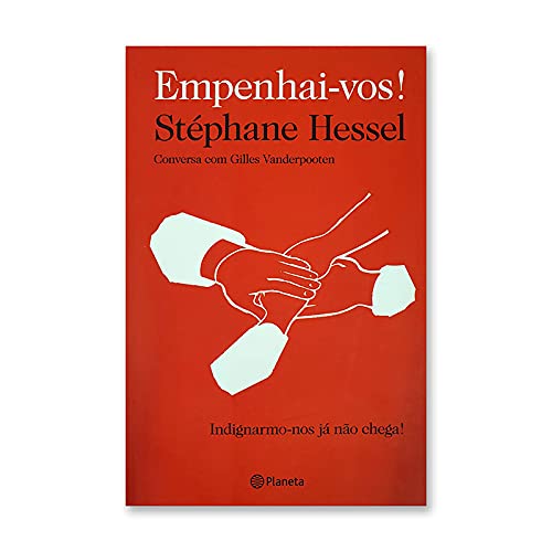 Empenhai-vos! (Portuguese Edition) Stéphane Hessel Books