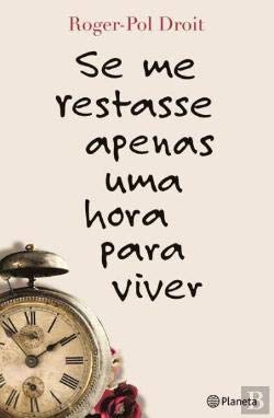 Se me restasse apenas uma hora para viver book