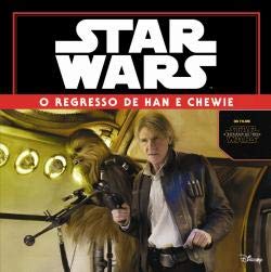 Star Wars - O Regresso de Han e Chewie book