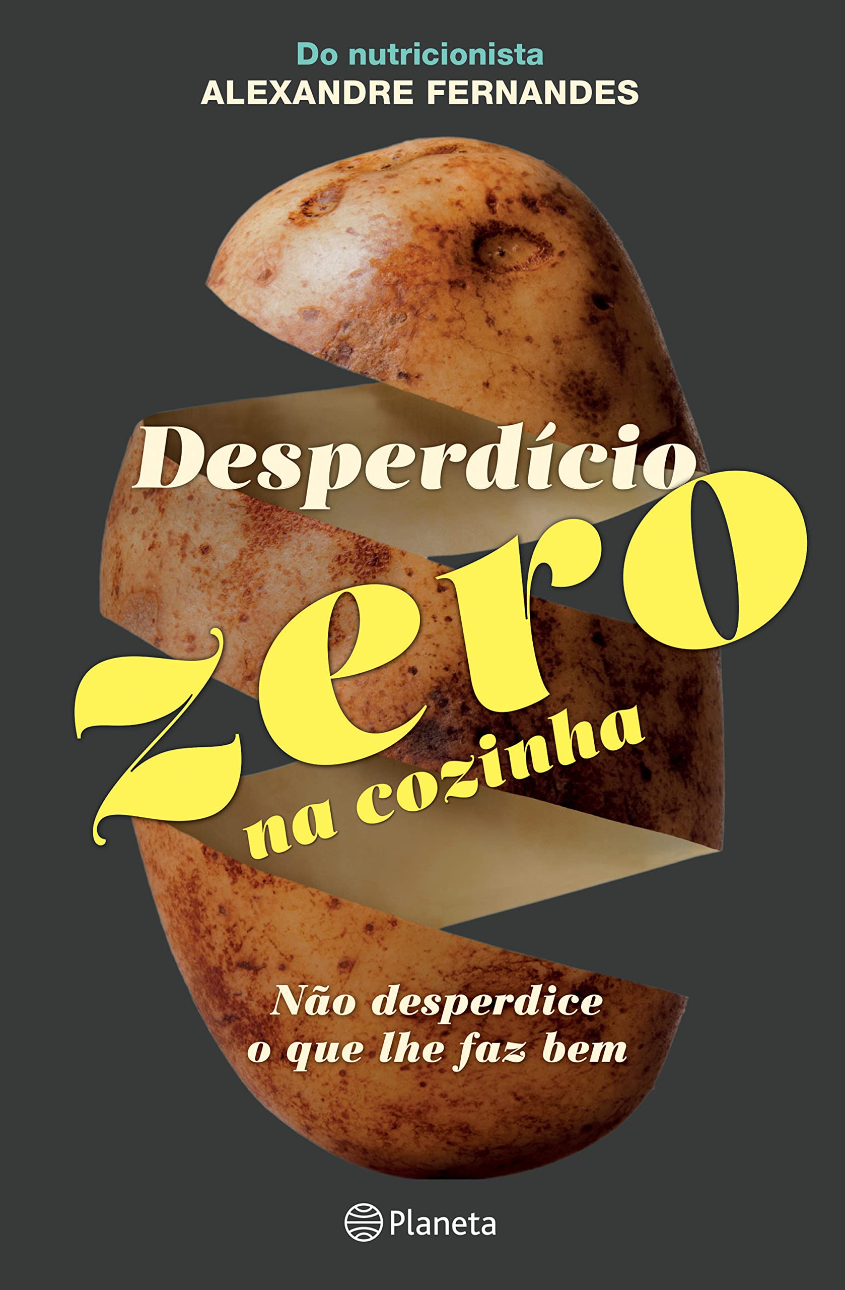 Desperdício Zero na Cozinha (Portuguese Edition) Alexandre Fernandes book