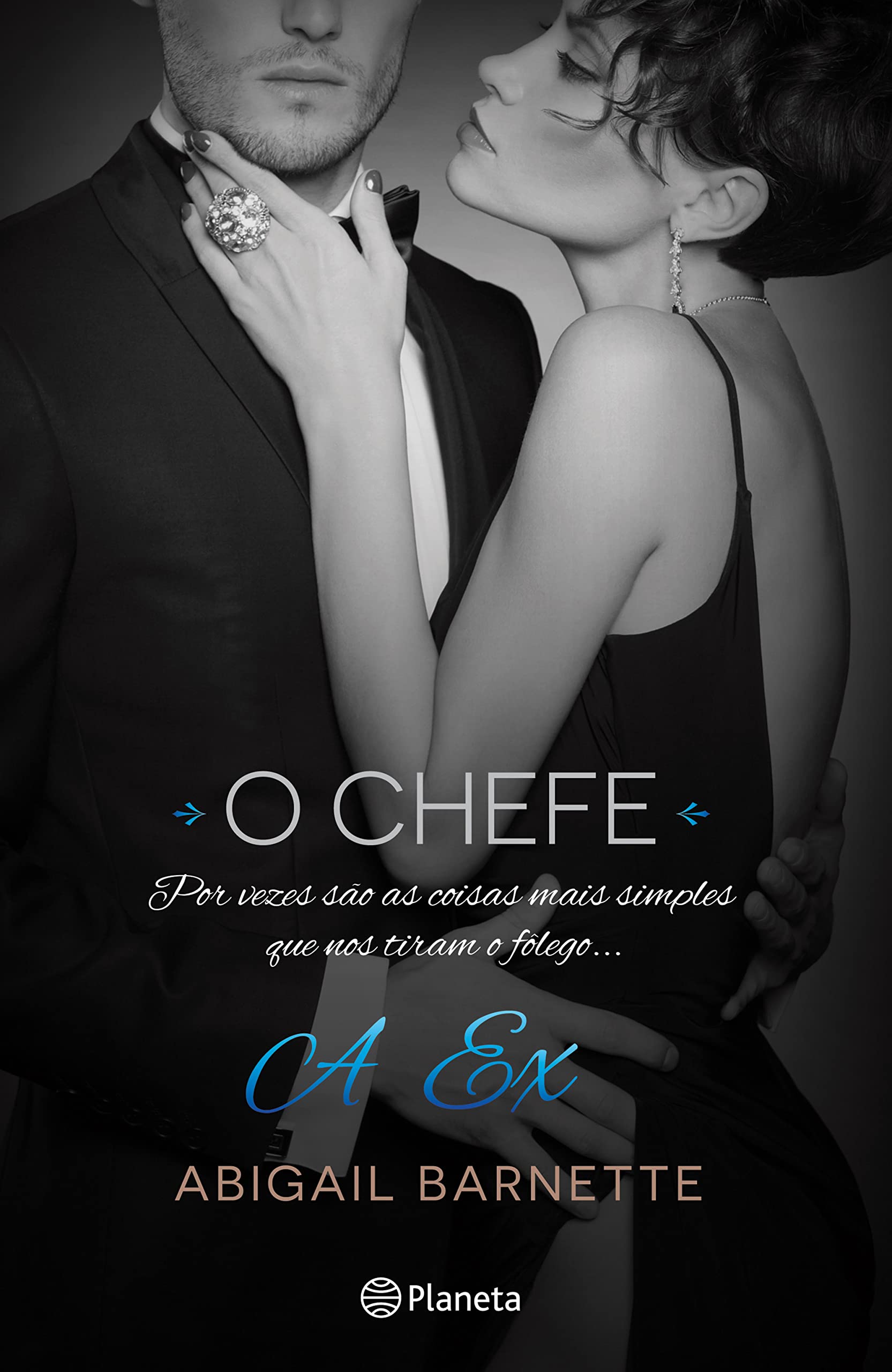 A Ex - O Chefe 4 (Portuguese Edition) Abigail Barnette book