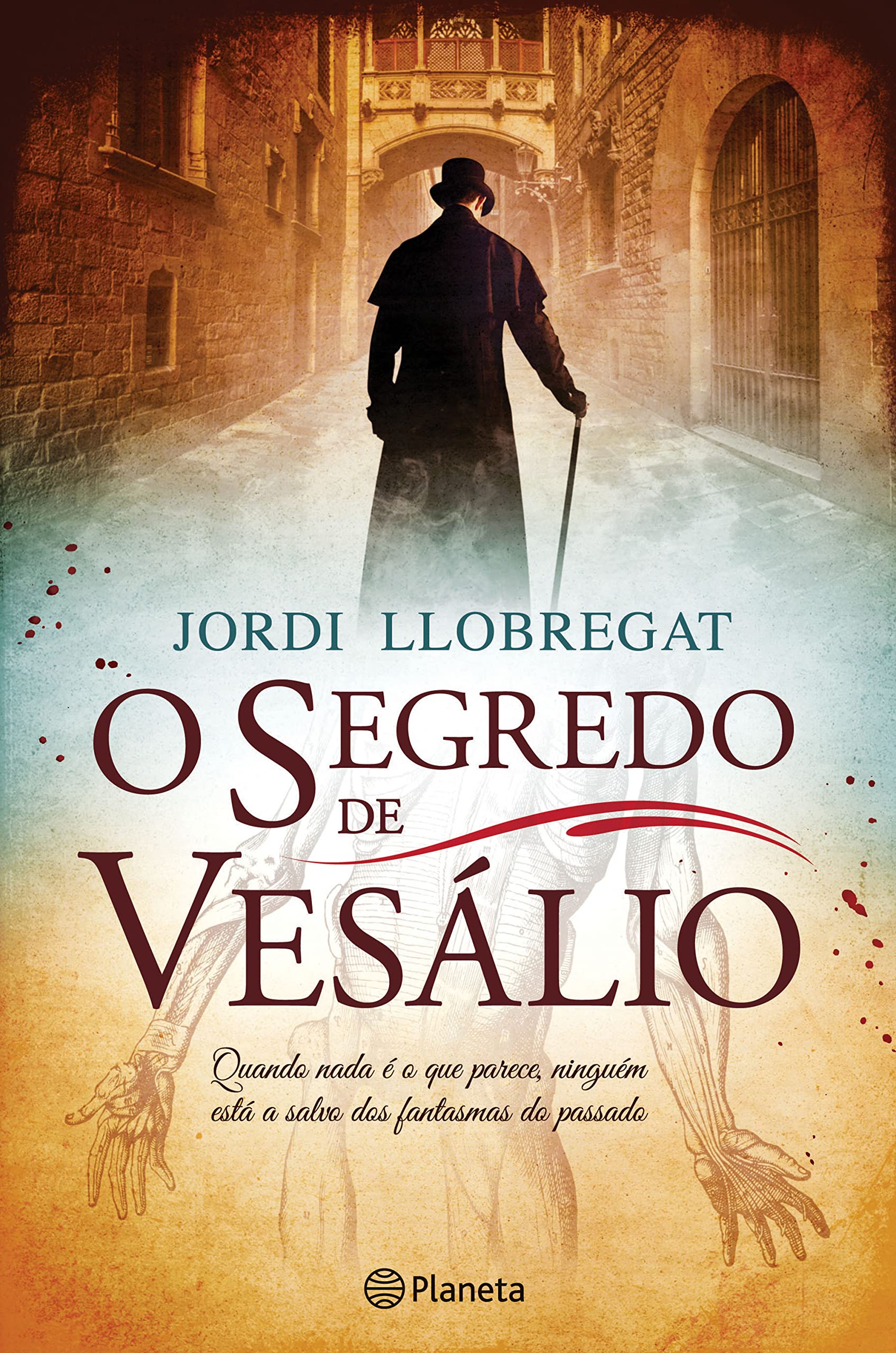 O Segredo de Vesálio (Portuguese Edition) Jordi Llobregat book