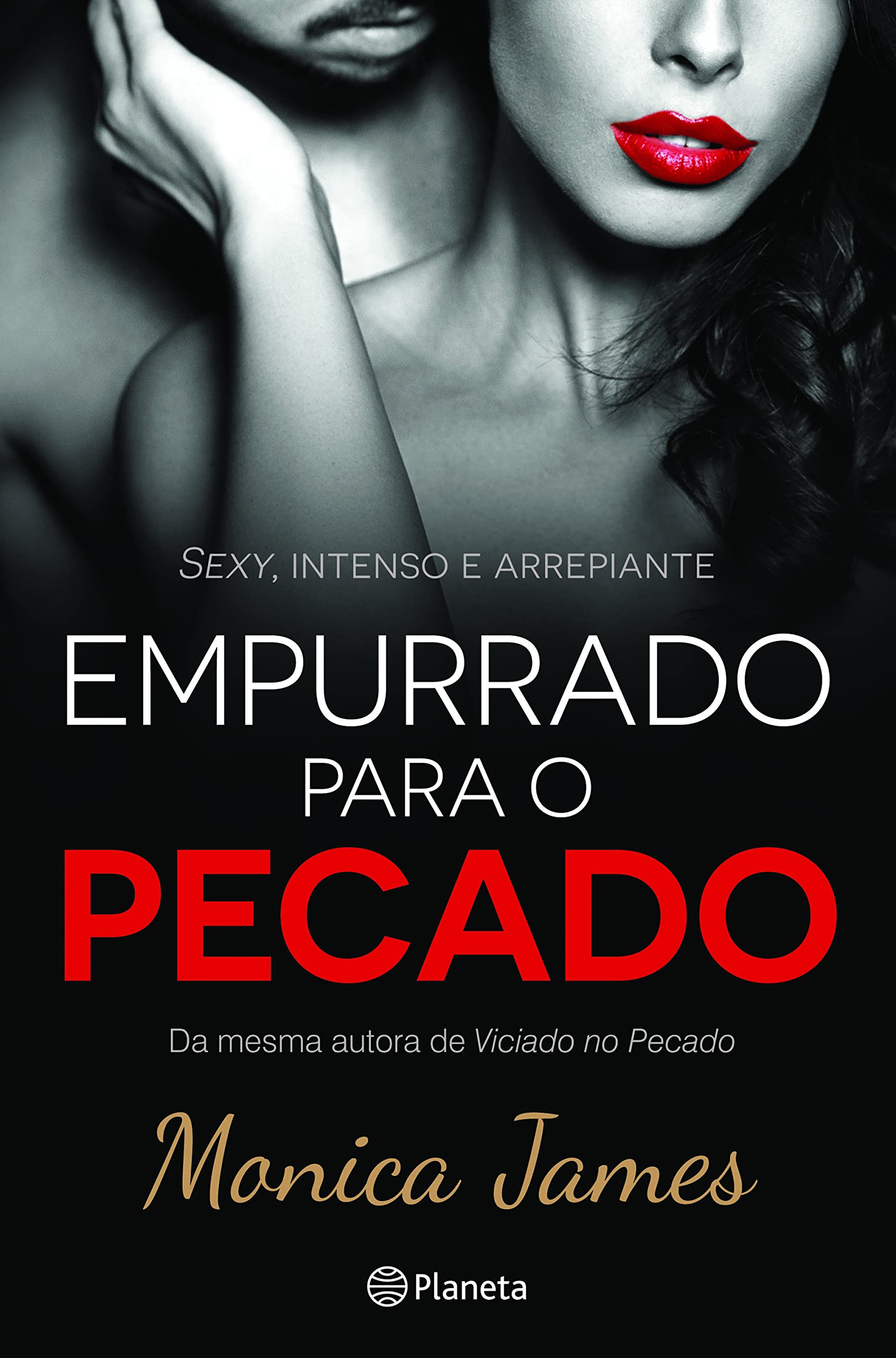 Empurrado para o Pecado (Portuguese Edition) Monica James book